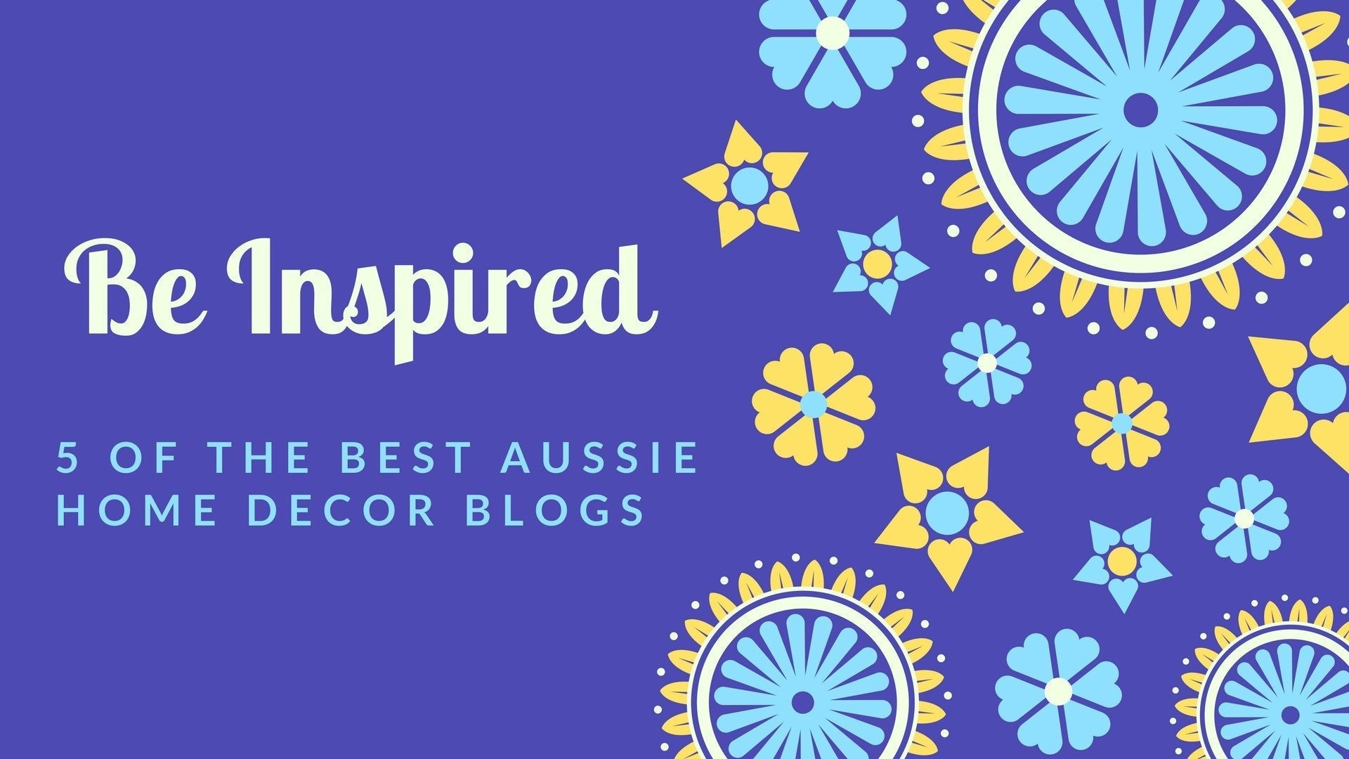 5 Best Australian Home Decor Blogs 2017 - Floorsome