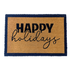 Happy Holidays PVC Backed Coir Doormat - Floorsome - DMHPPYHLDY04060 - 